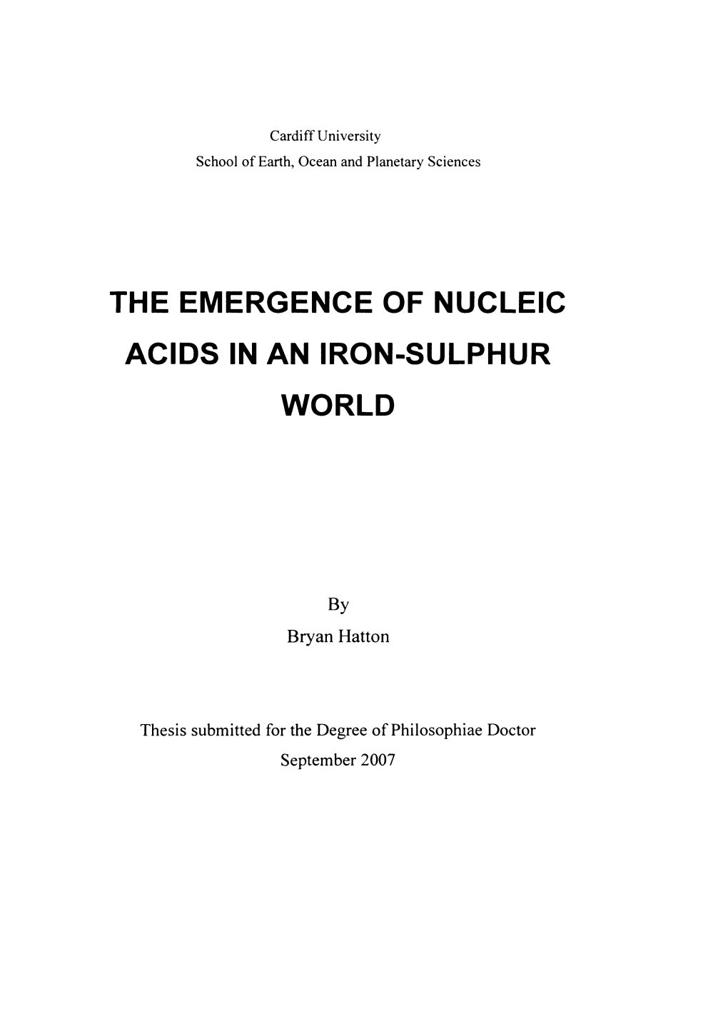 The Emergence of Nucleic Acids in an Iron-Sulphur World