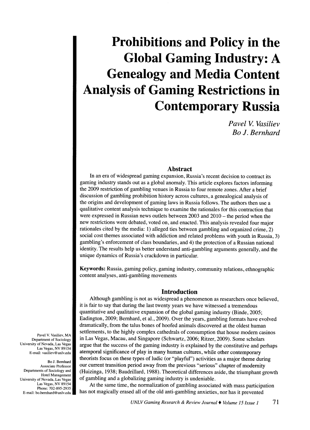 Prohibitions and Policy in the Global Gaming Industry: a Genealogy and Media Content Analysis of Gaming Restrictions in Contemporary Russia Pavel V