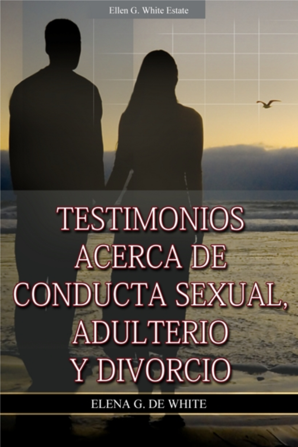 Testimonios Acerca De Conducta Sexual, Adulterio Y Divorcio (1993)