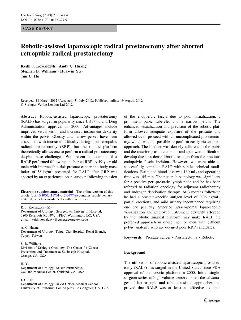 Robotic-Assisted Laparoscopic Radical Prostatectomy After Aborted Retropubic Radical Prostatectomy