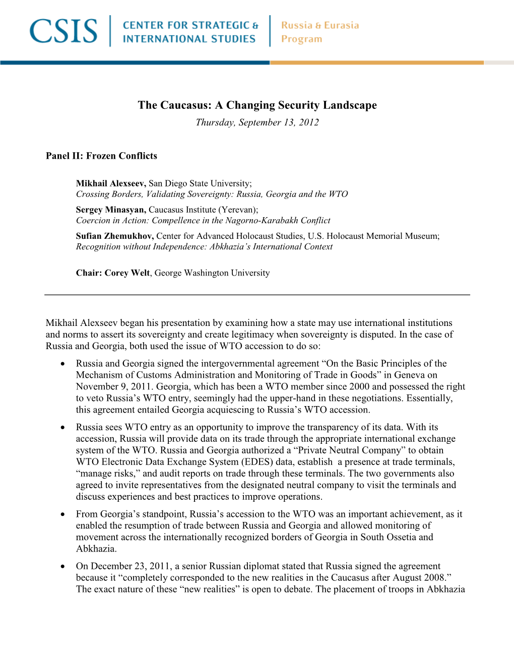 The Caucasus: a Changing Security Landscape Thursday, September 13, 2012