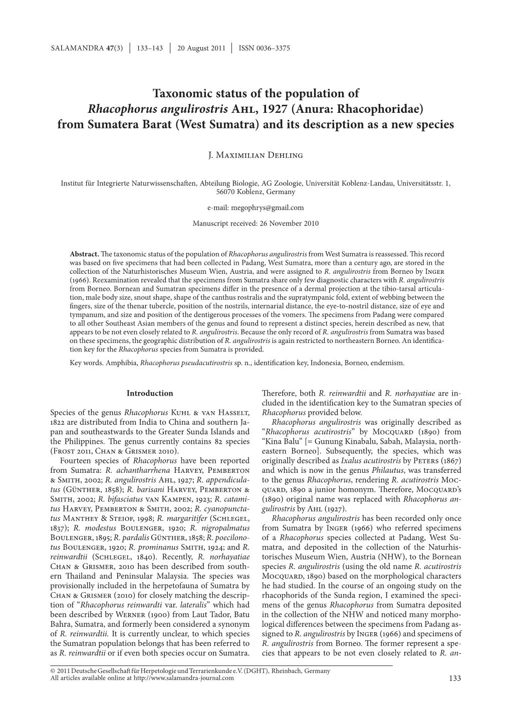 Taxonomic Status of the Population of Rhacophorus Angulirostris Ahl