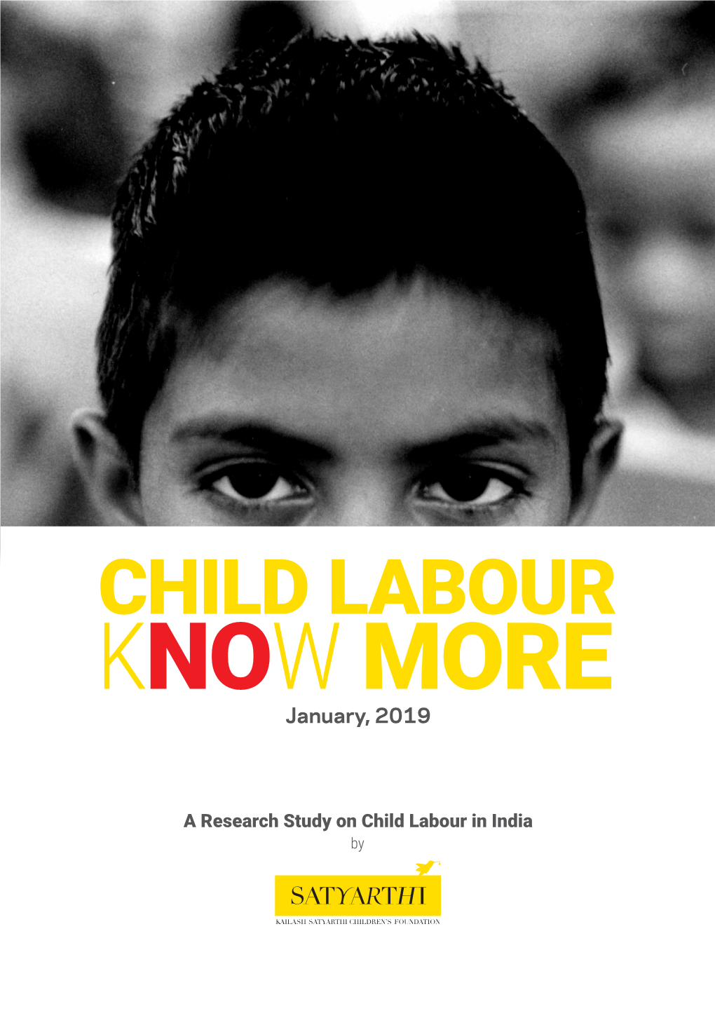 CHILD LABOUR : KNOW MORE January, 2019