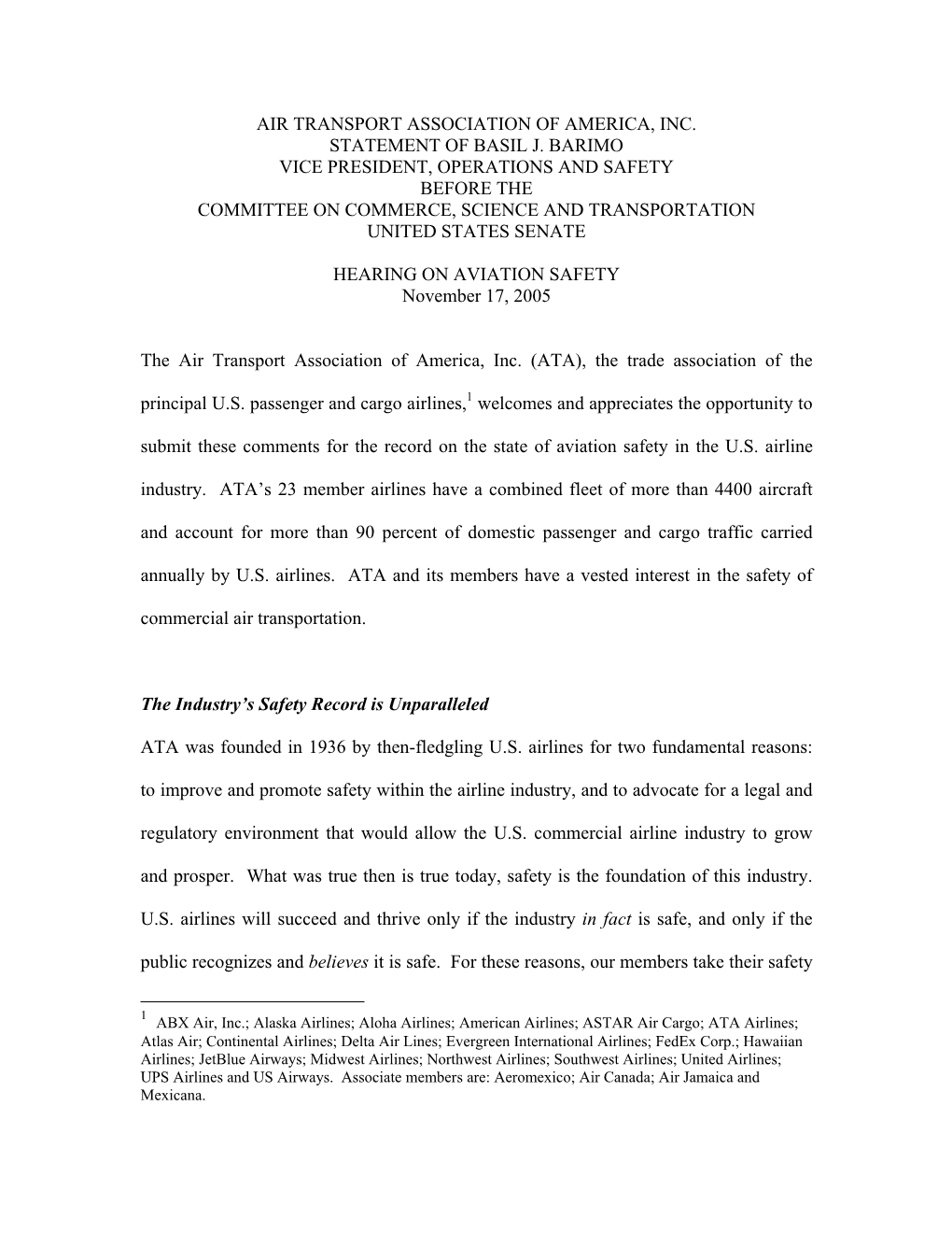 Air Transport Association of America, Inc. Statement of Basil J. Barimo Vice President, Operations and Safety Before the Committ