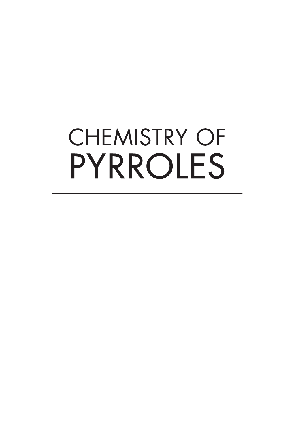 Chemistry of Pyrroles