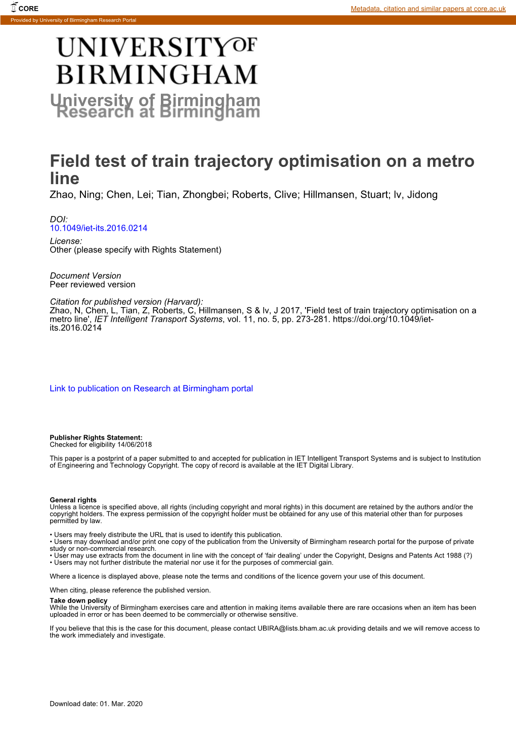 University of Birmingham Field Test of Train Trajectory Optimisation on a Metro Line