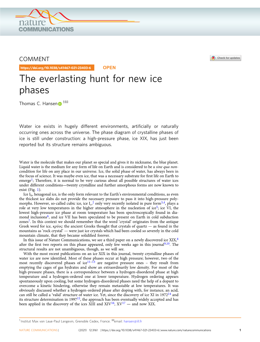 The Everlasting Hunt for New Ice Phases ✉ Thomas C