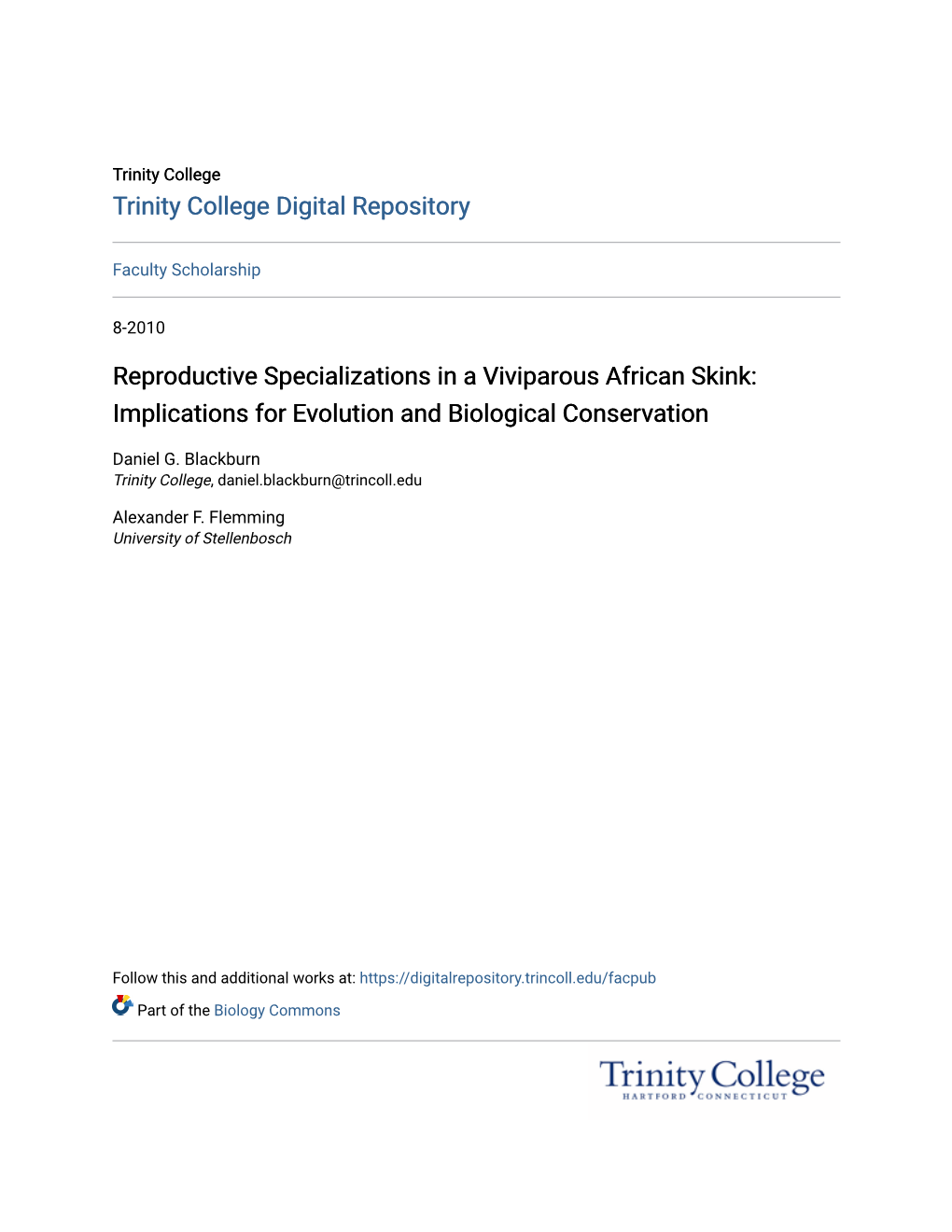 Reproductive Specializations in a Viviparous African Skink: Implications for Evolution and Biological Conservation