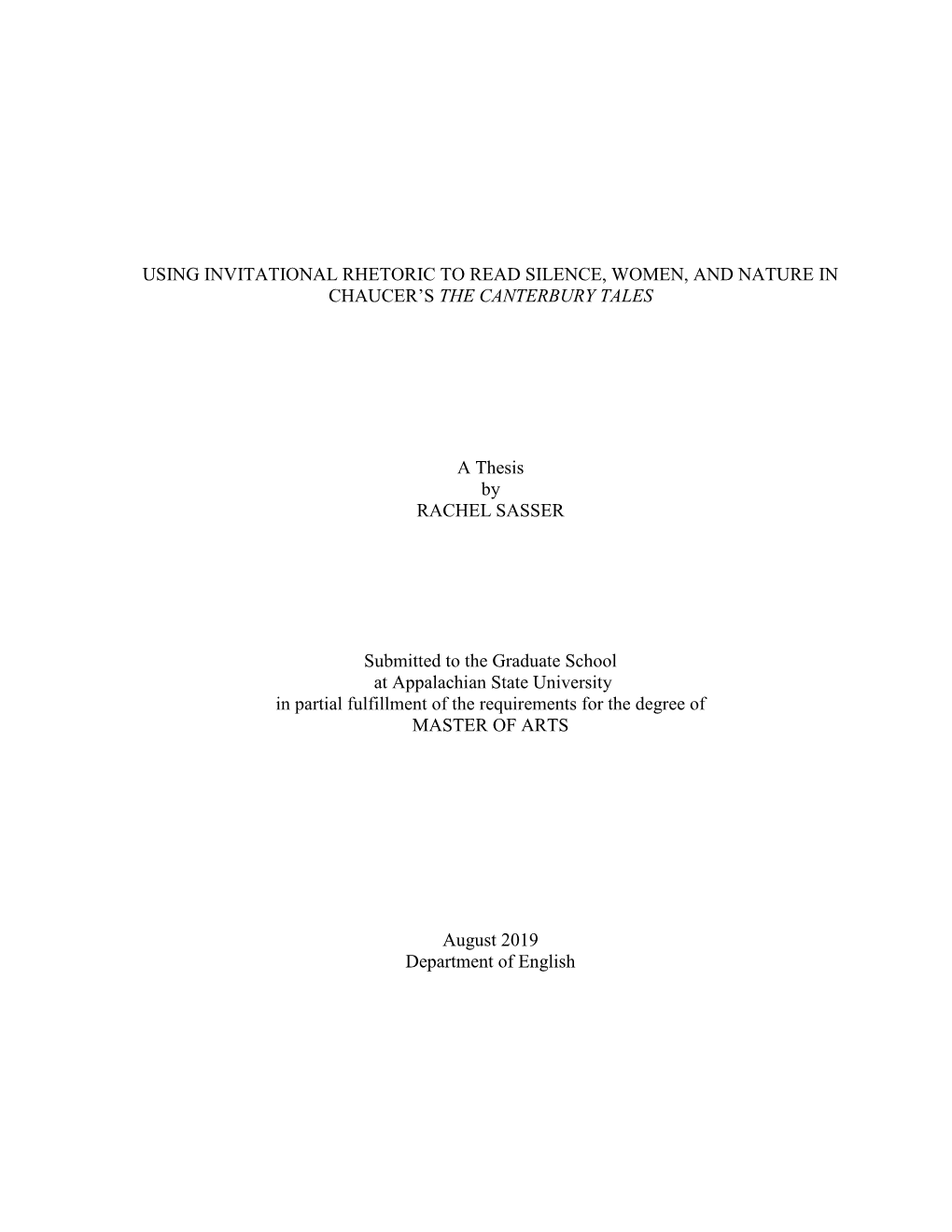Using Invitational Rhetoric to Read Silence, Women, and Nature in Chaucer’S the Canterbury Tales