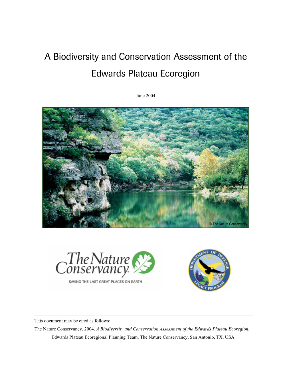 A Biodiversity and Conservation Assessment of the Edwards Plateau Ecoregion