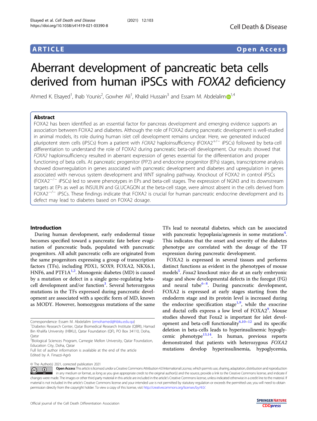 Aberrant Development of Pancreatic Beta Cells Derived from Human Ipscs with FOXA2 Deﬁciency Ahmed K