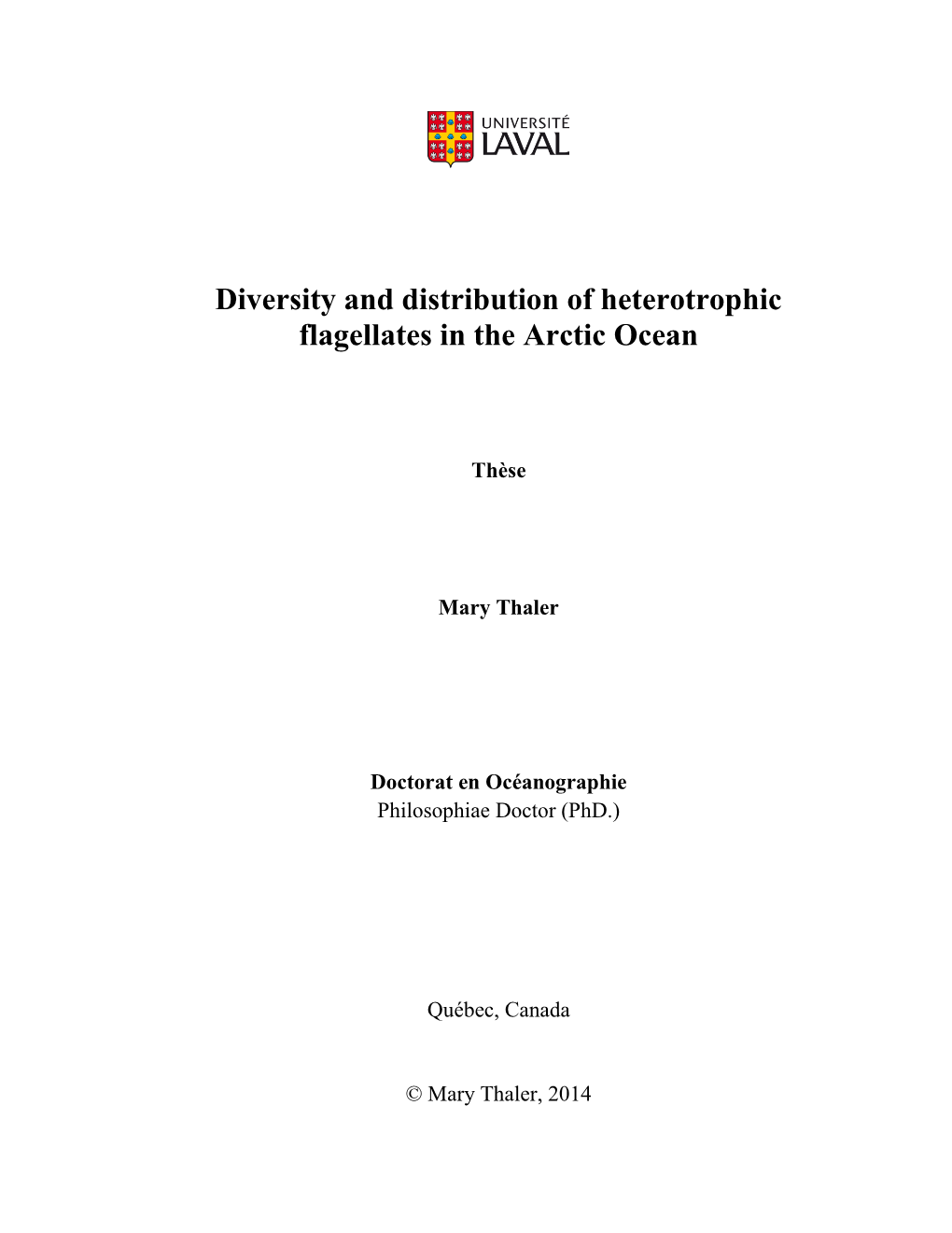 Diversity and Distribution of Heterotrophic Flagellates in the Arctic Ocean