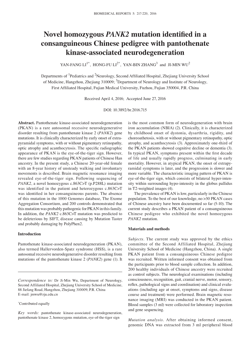 Novel Homozygous PANK2 Mutation Identified in a Consanguineous Chinese Pedigree with Pantothenate Kinase-Associated Neurodegeneration