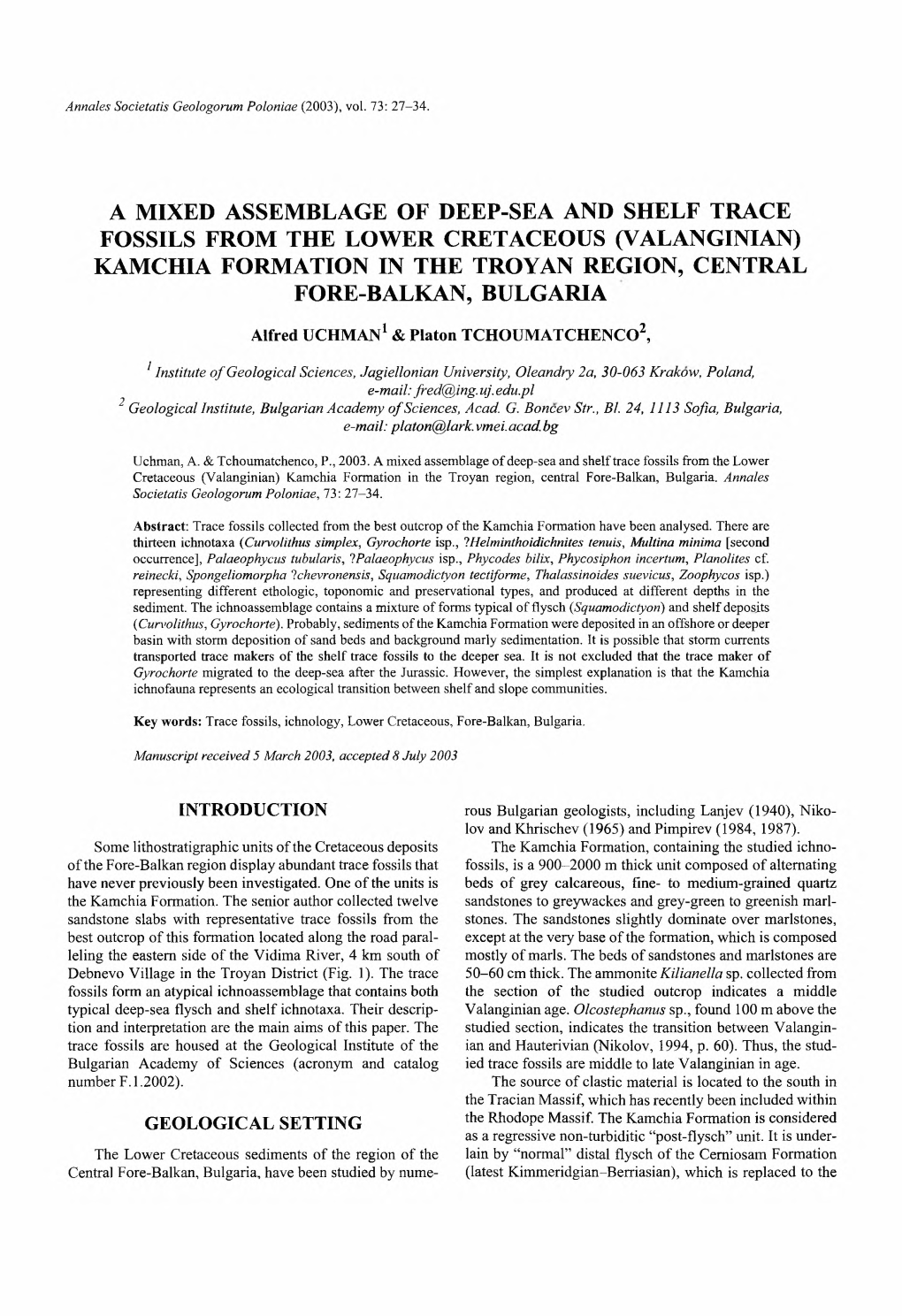 A Mixed Assemblage of Deep-Sea and Shelf Trace Fossils from the Lower Cretaceous (Valanginian) Kamchia Formation in the Troyan Region, Central Fore-Balkan, Bulgaria