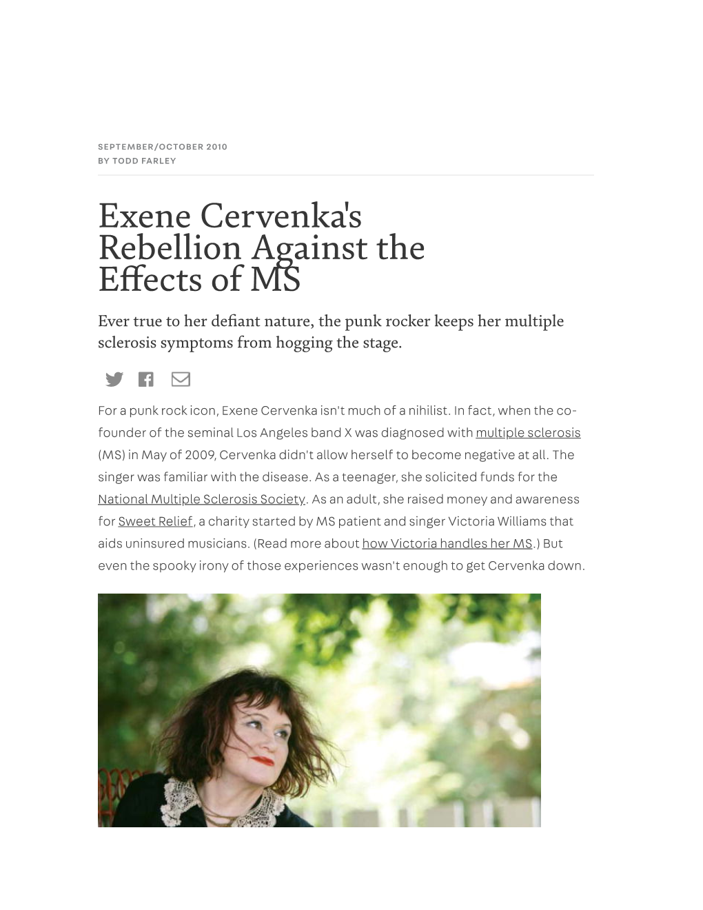 Exene Cervenka's Rebellion Against the E Ects of MS