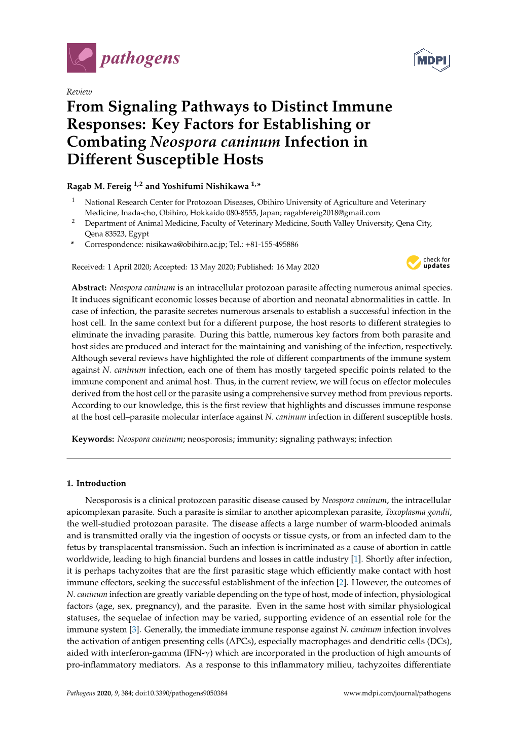 From Signaling Pathways to Distinct Immune Responses: Key Factors for Establishing Or Combating Neospora Caninum Infection in Diﬀerent Susceptible Hosts