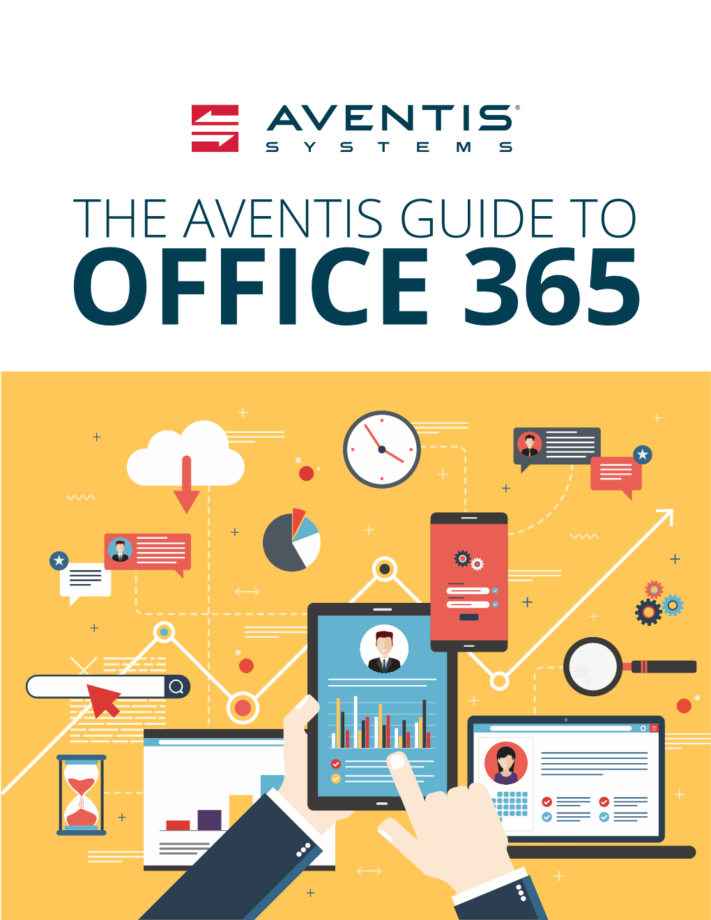The Aventis Guide to Office 365 Table of Contents