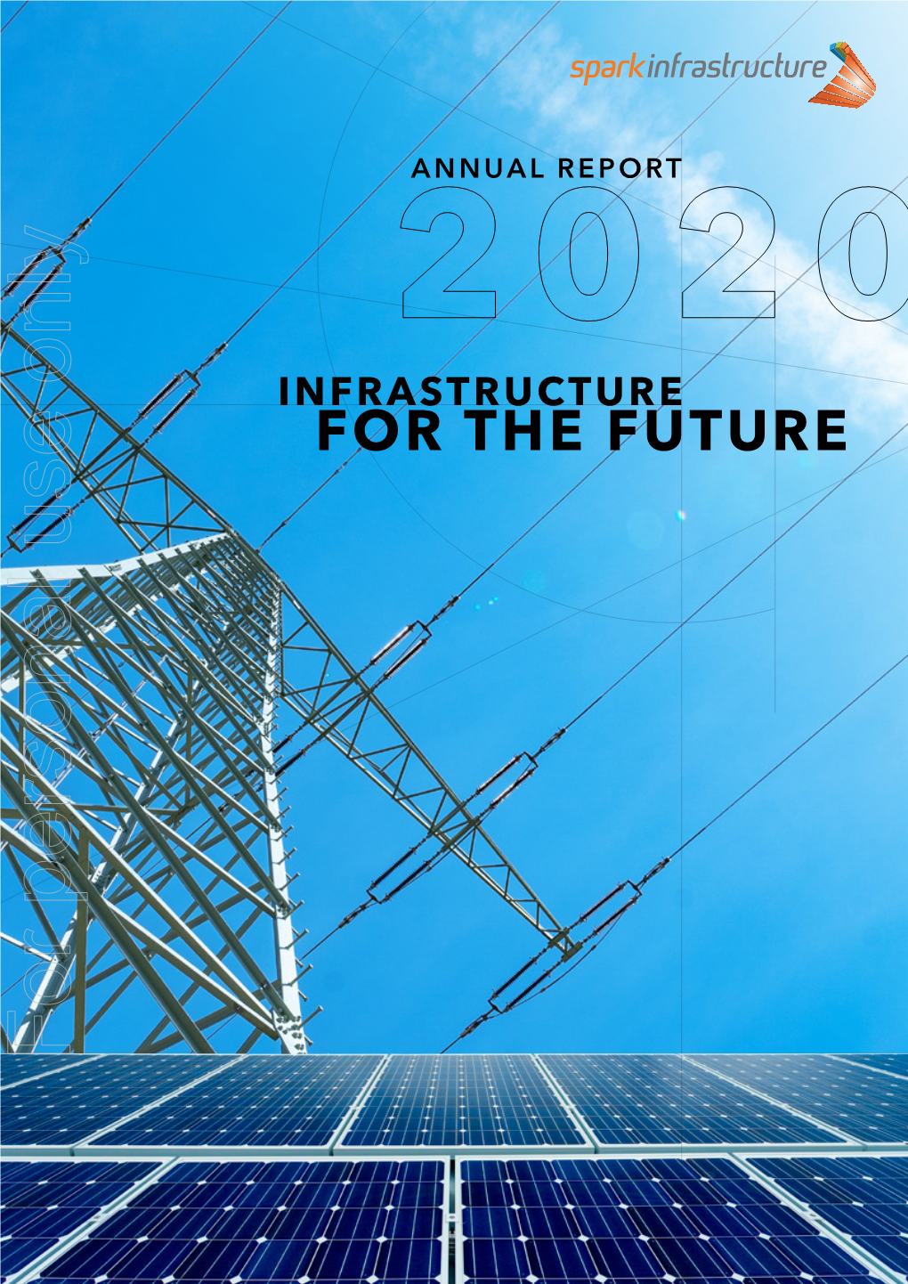 2021 2020 2020 Infrastructure Infrastructure for the Future for the Future