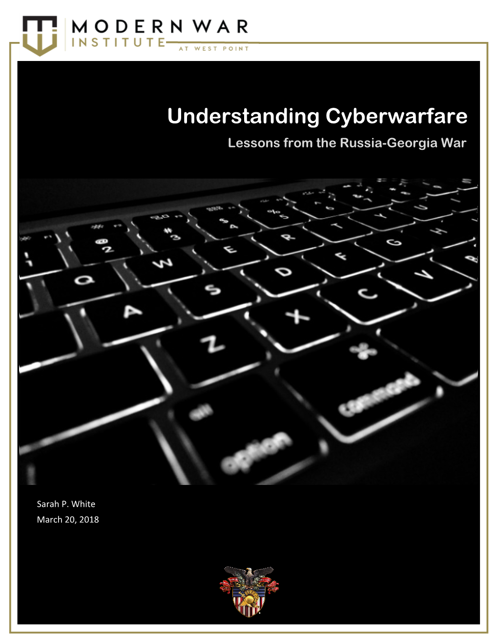 Understanding Cyberwarfare Lessons from the Russia-Georgia War