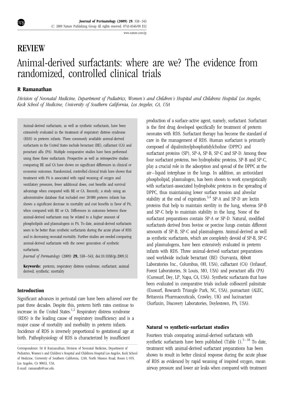 Animal-Derived Surfactants: Where Are We? the Evidence from Randomized, Controlled Clinical Trials