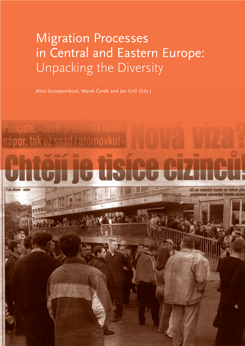 Migration Processes in Central and Eastern Europe: Unpacking the Diversity