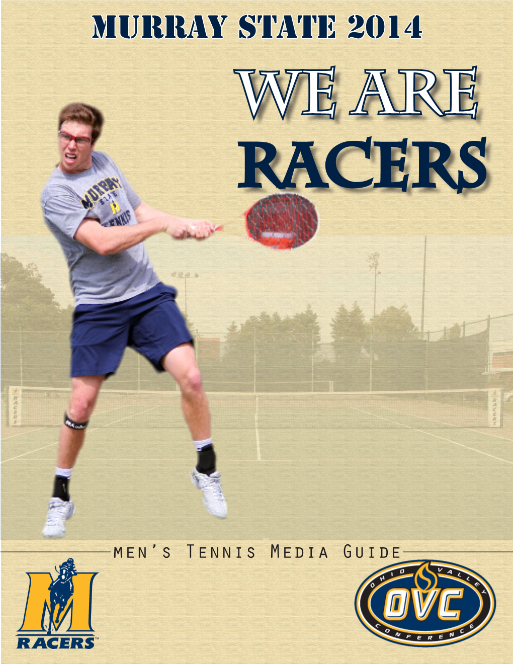 Murray State 2014 We Are Racers