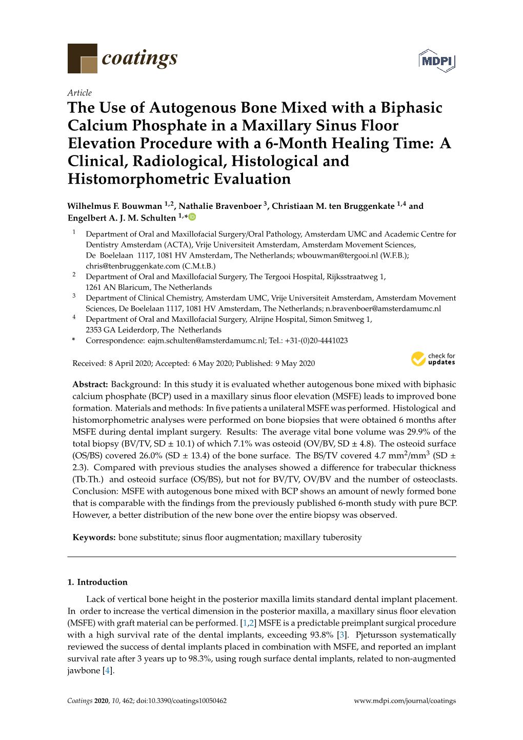 The Use of Autogenous Bone Mixed with a Biphasic Calcium Phosphate