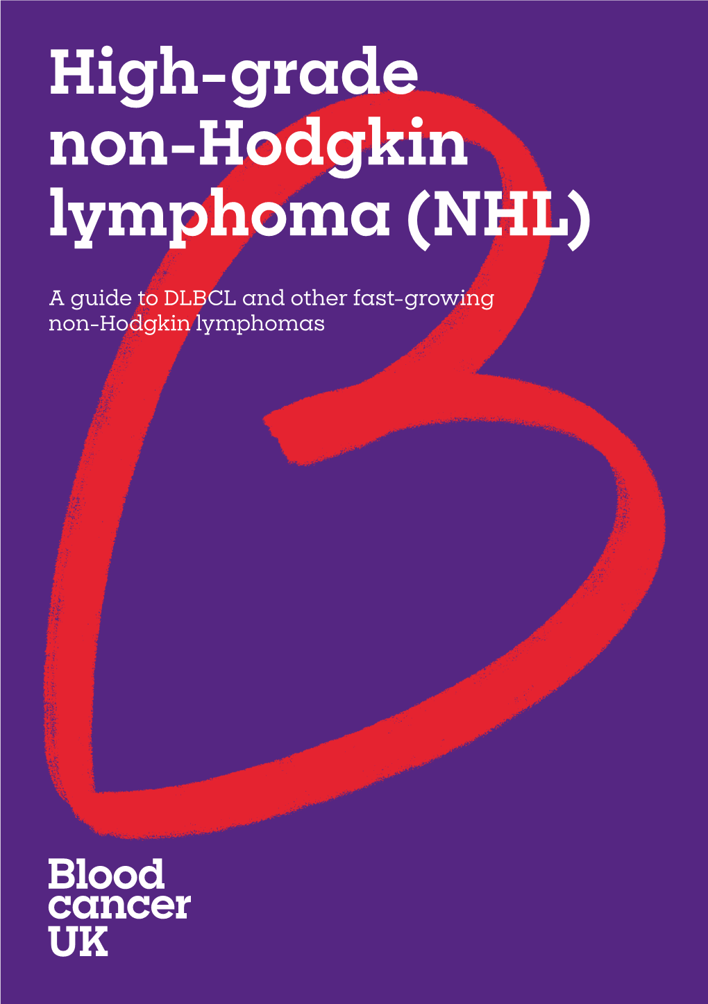 High-Grade Non-Hodgkin Lymphoma (NHL)