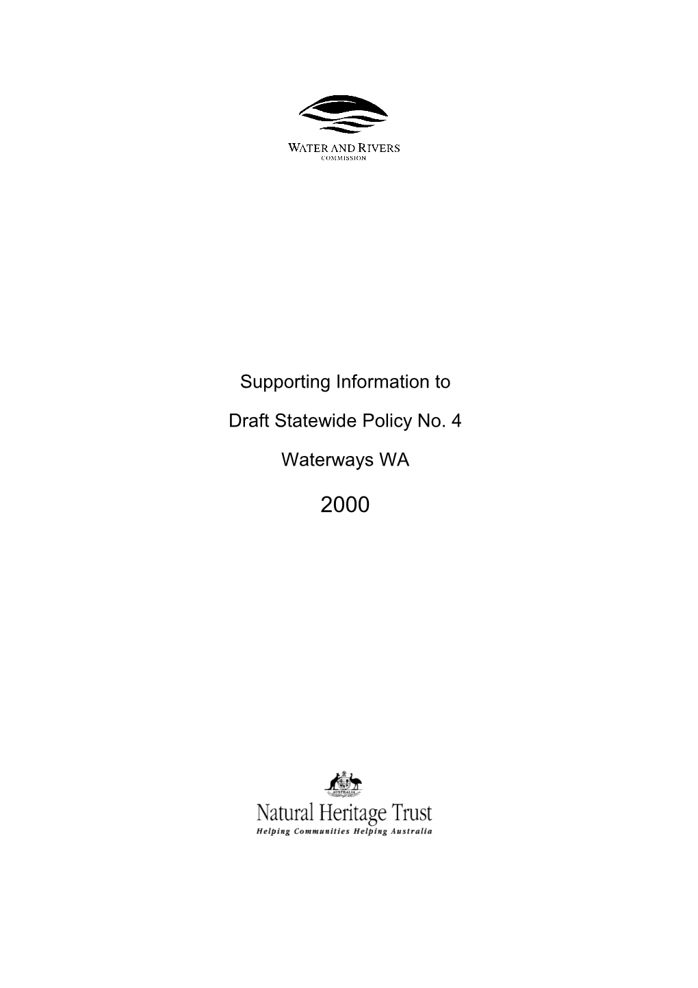 Supporting Information to Draft Statewide Policy No. 4 Waterways WA