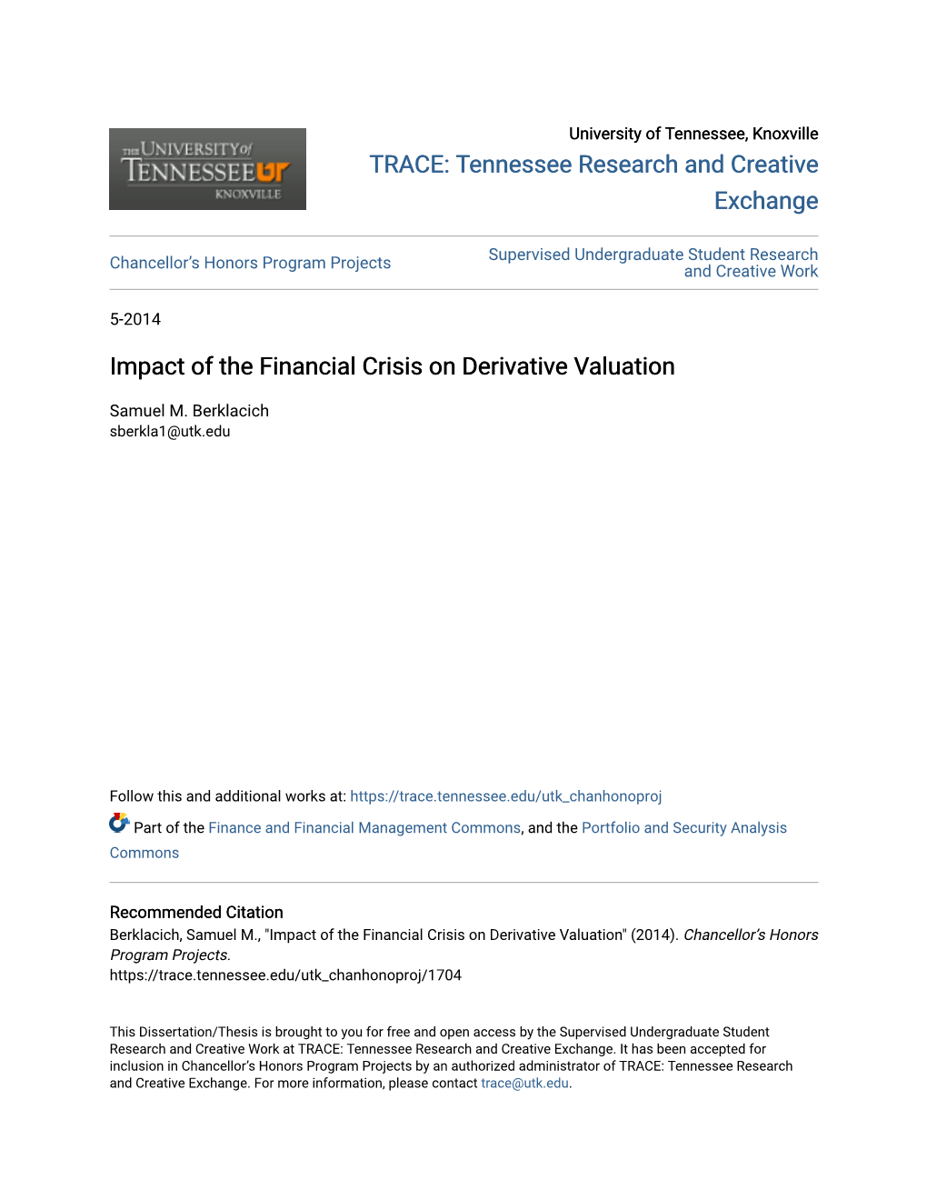 Impact of the Financial Crisis on Derivative Valuation