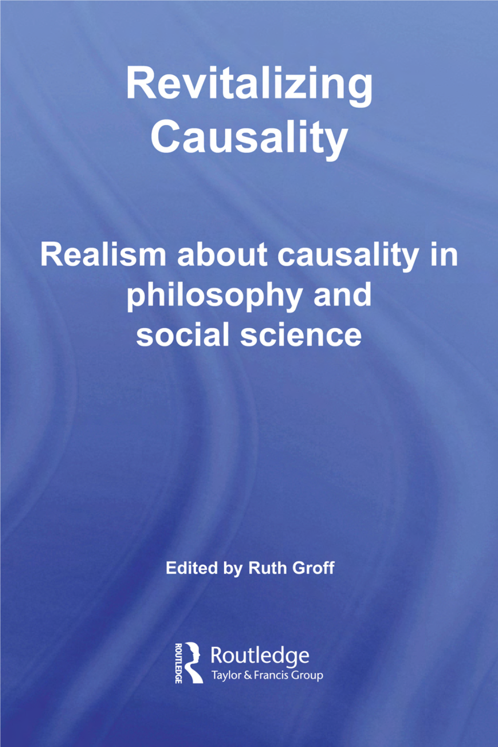 Realism About Causality in Philosophy and Social Science