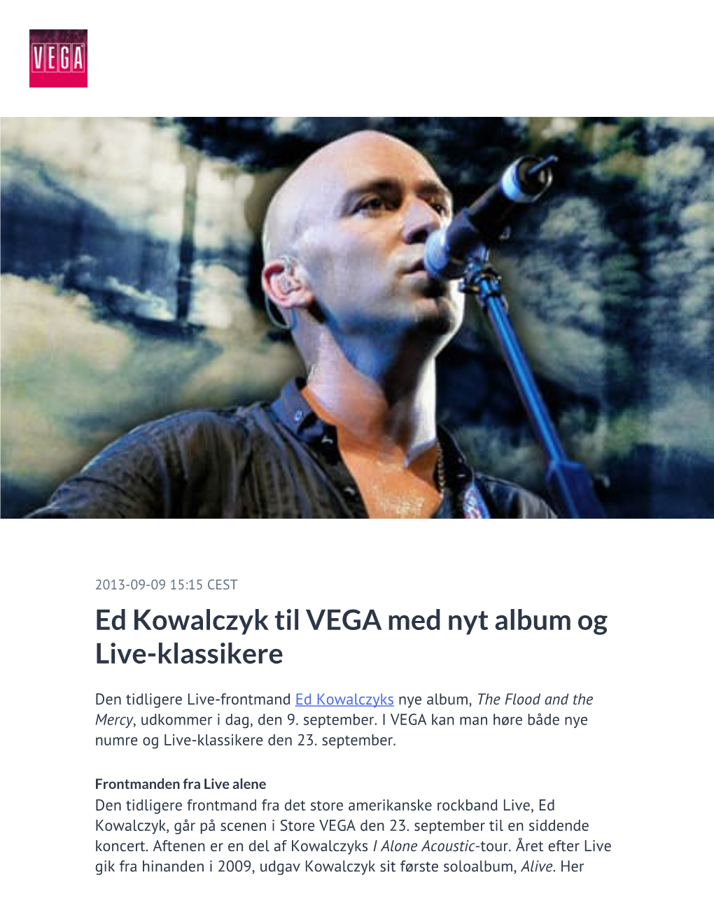 Ed Kowalczyk Til VEGA Med Nyt Album Og Live-Klassikere