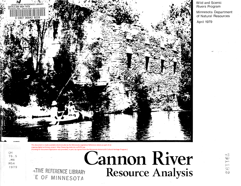 Cannon River T979 Resource Analysis This Resource Analysis of the Cannon River Was Prepared by the Rivers Section and the Bureau of Engineering