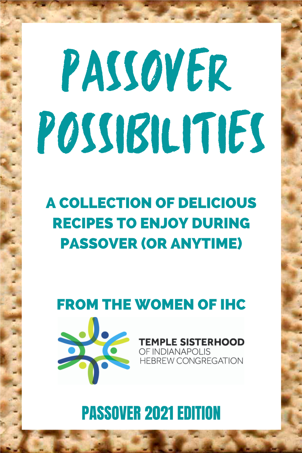 Passover 2021 Edition Passover Possibilities