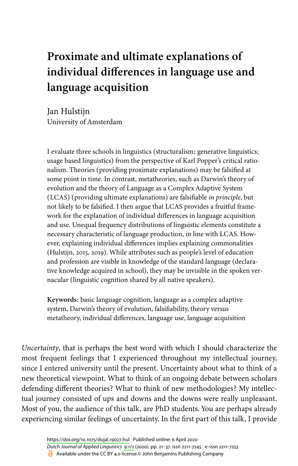 Proximate and Ultimate Explanations of Individual Differences in Language Use and Language Acquisition