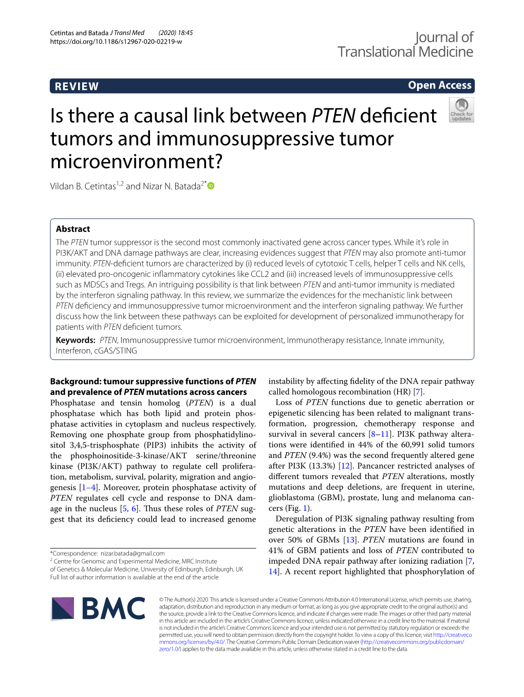 PTEN Defcient Tumors and Immunosuppressive Tumor Microenvironment? Vildan B