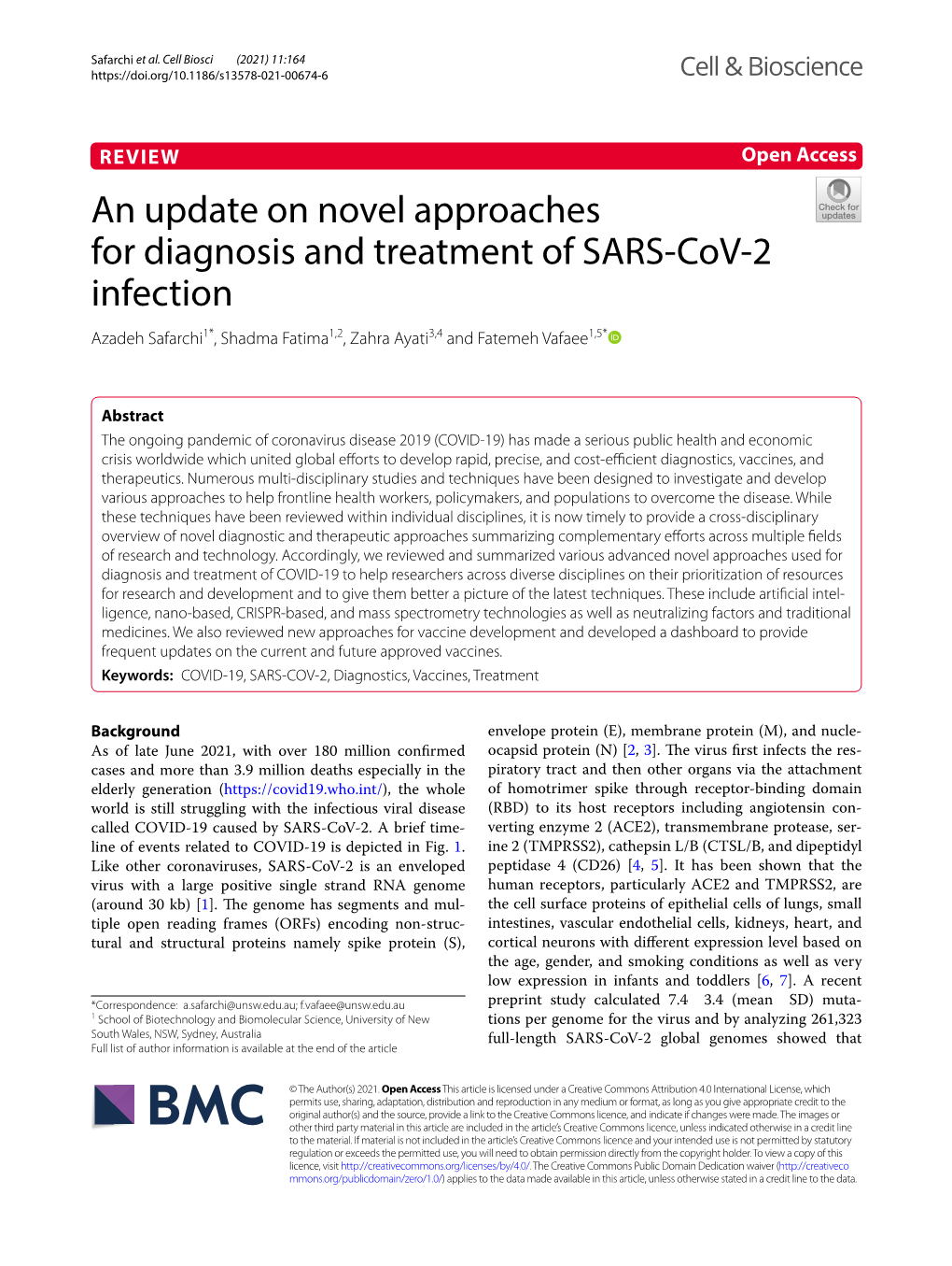 An Update on Novel Approaches for Diagnosis and Treatment of SARS‑Cov‑2 Infection Azadeh Safarchi1*, Shadma Fatima1,2, Zahra Ayati3,4 and Fatemeh Vafaee1,5*