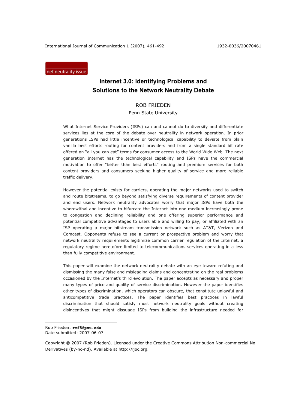 Internet 3.0: Identifying Problems and Solutions to the Network Neutrality Debate