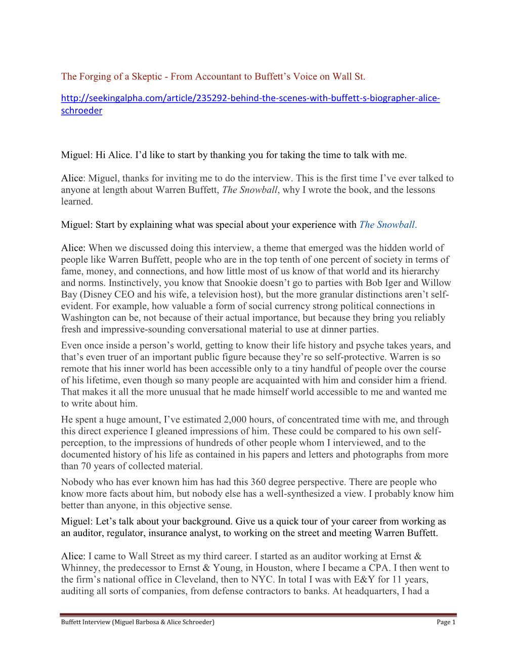 Alice Schroeder) Page 1 Variety of Roles in the Area of Professional Ethics, Accounting Standard-Setting, and Regulation