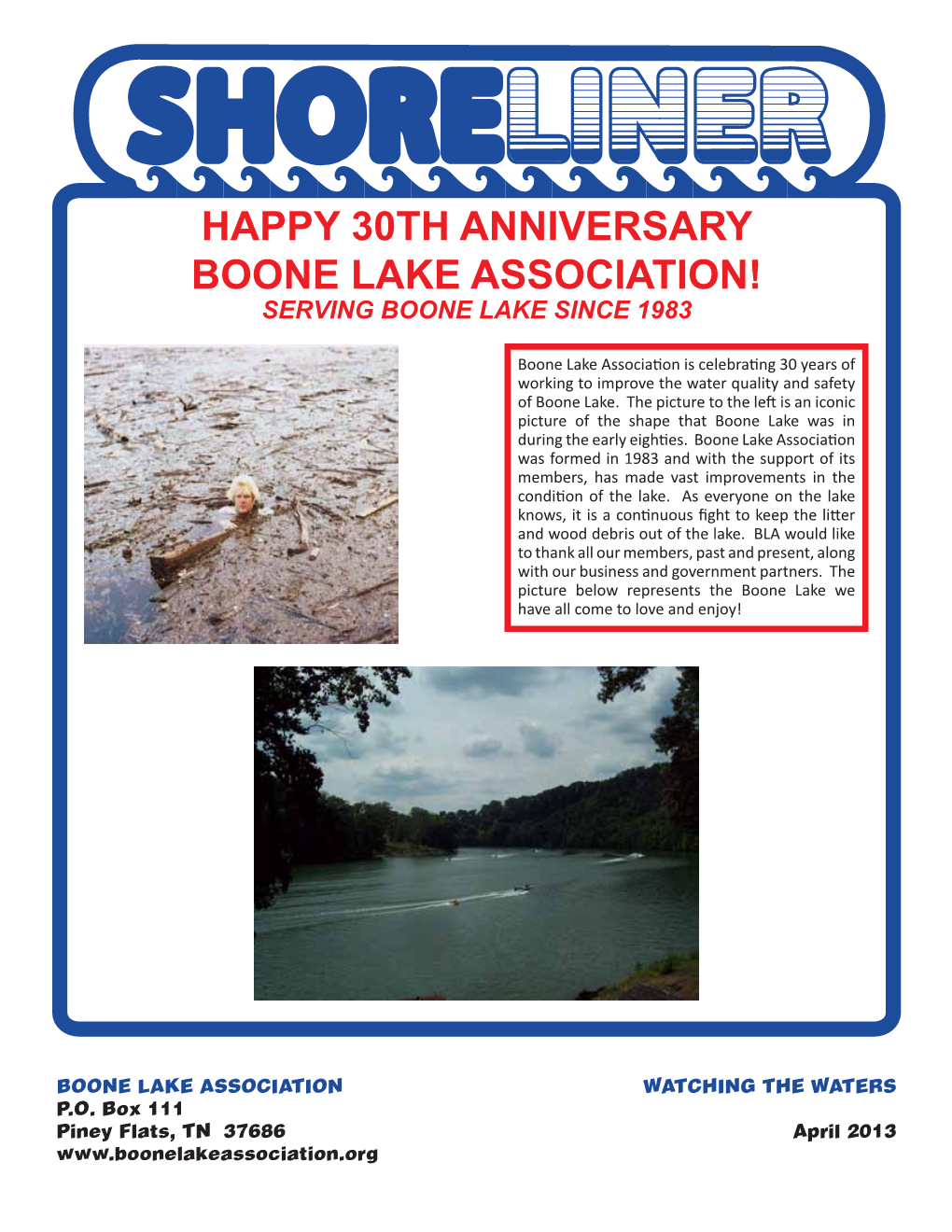 Happy 30Th Anniversary Boone Lake Association! Serving Boone Lake Since 1983