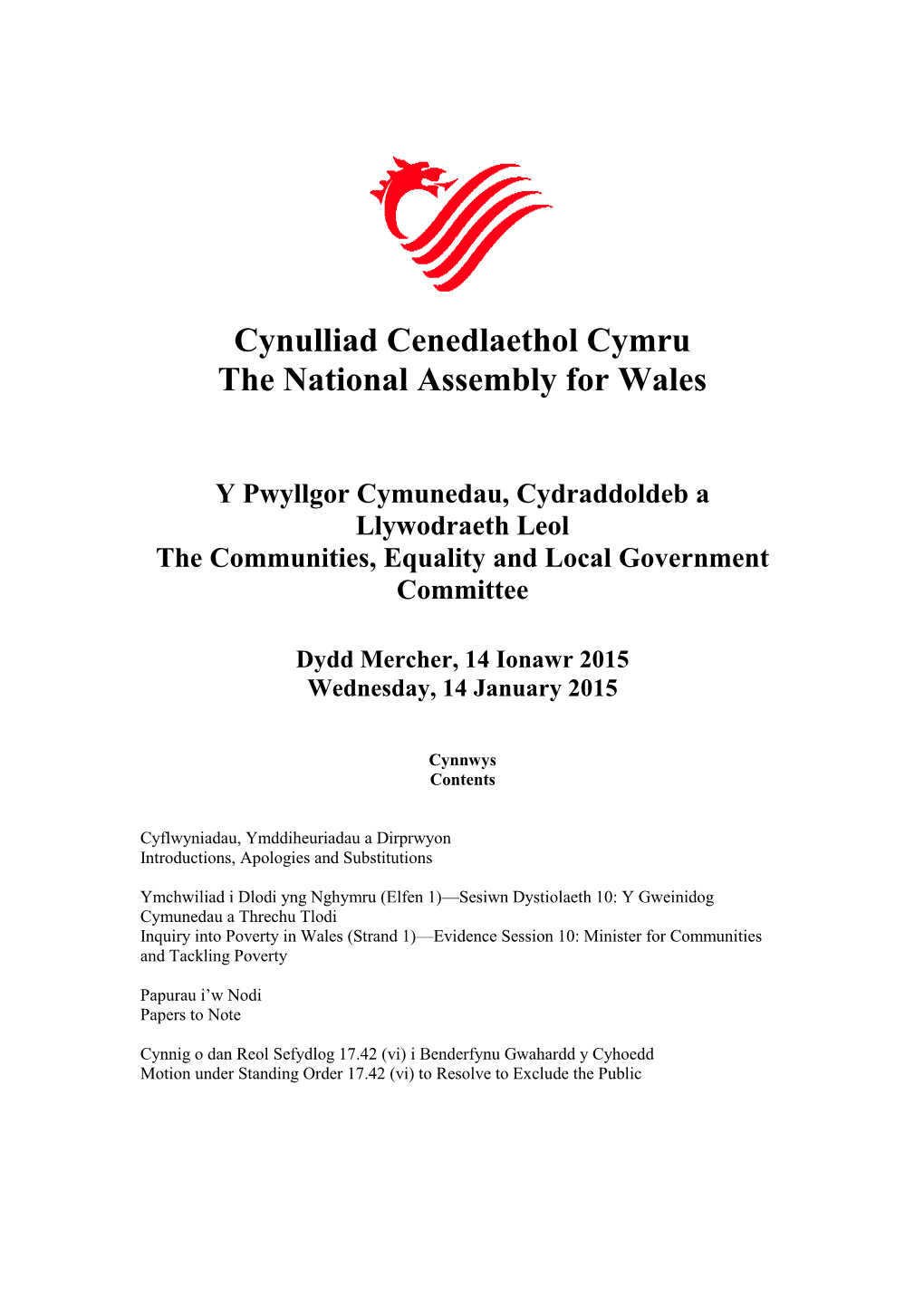 Cynulliad Cenedlaethol Cymru the National Assembly for Wales