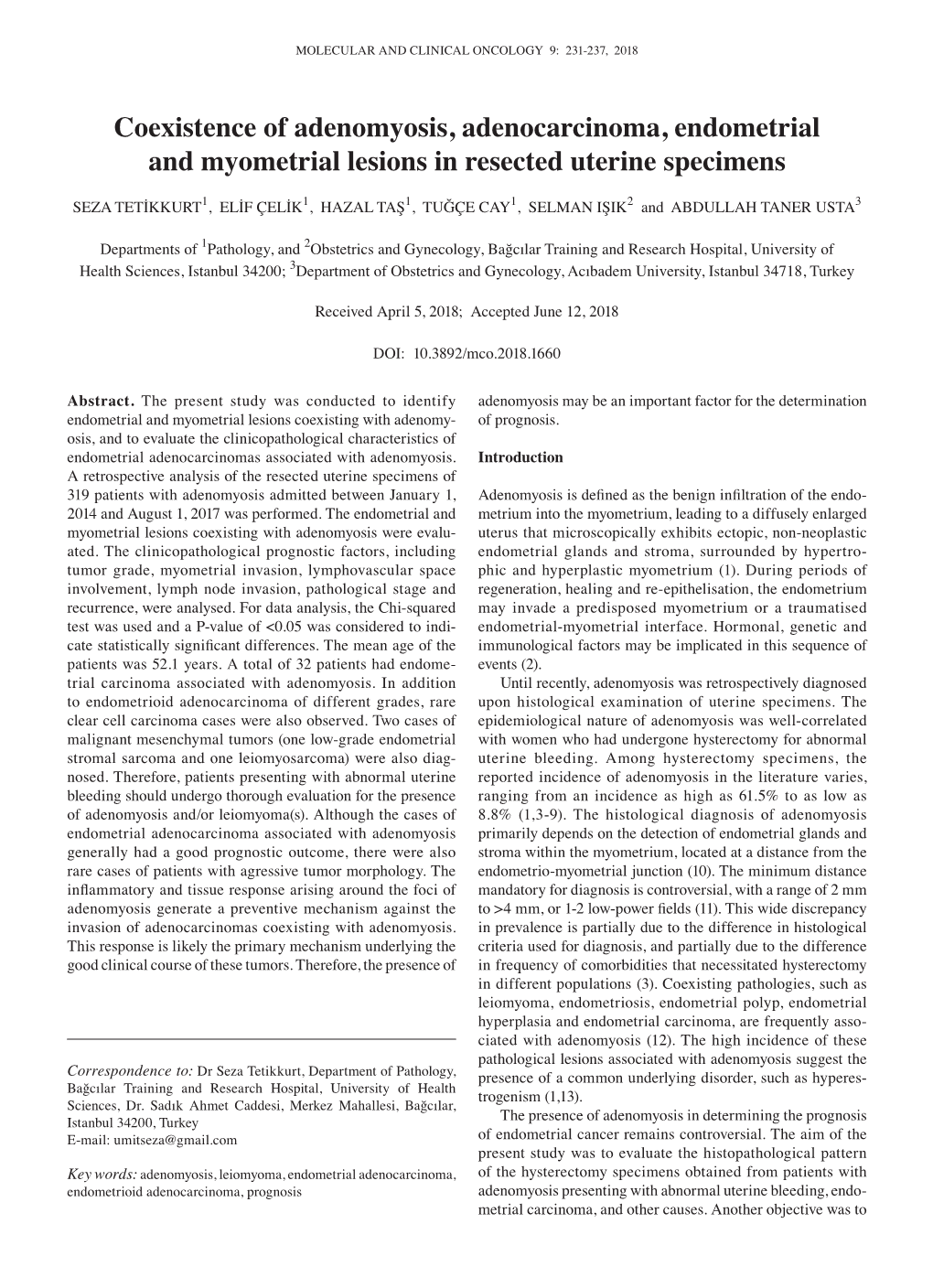 Coexistence of Adenomyosis, Adenocarcinoma, Endometrial and Myometrial Lesions in Resected Uterine Specimens