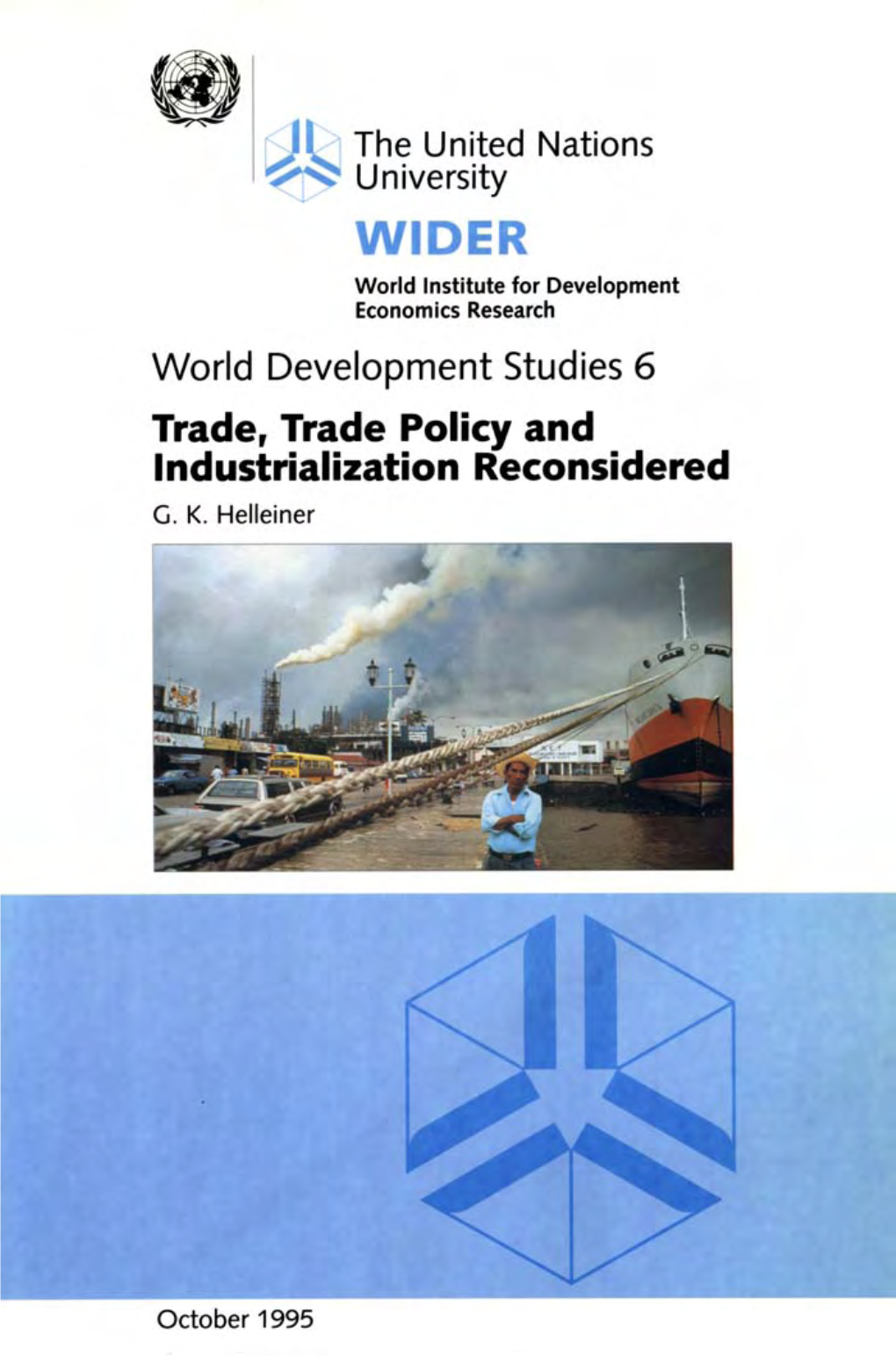 Trade, Trade Policy and Industrialization Reconsidered