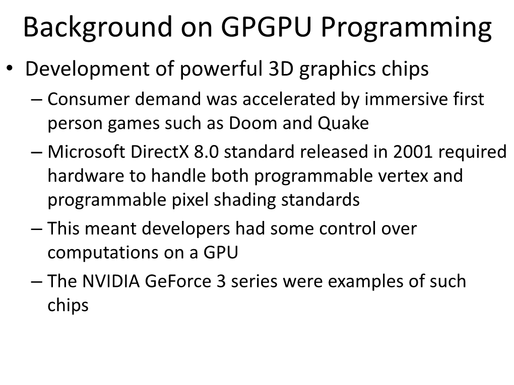 Background on GPGPU Programming