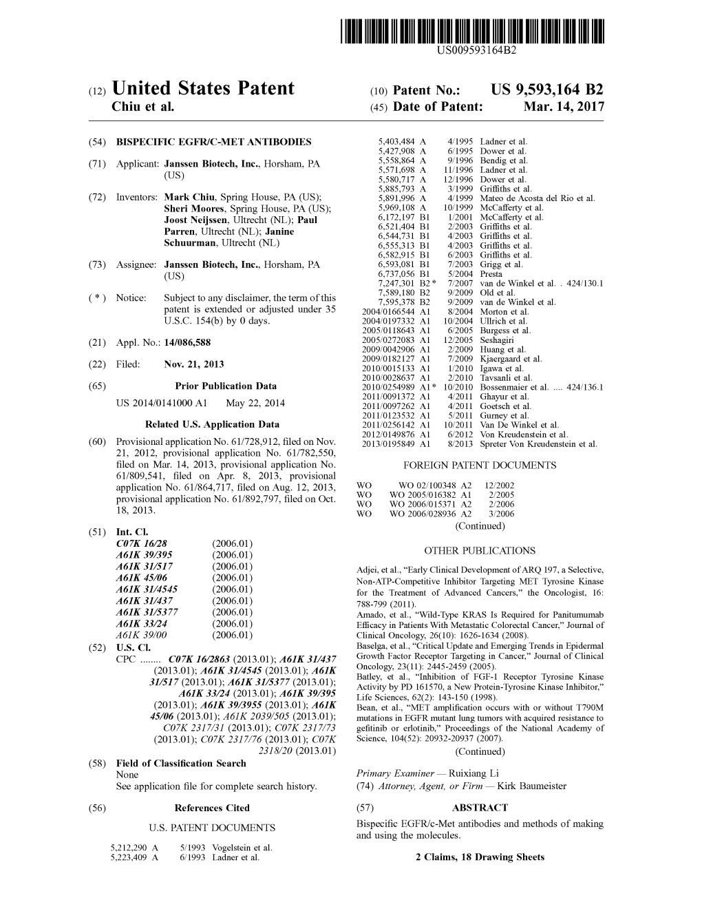 (12) United States Patent (10) Patent No.: US 9,593,164 B2 Chiu Et Al