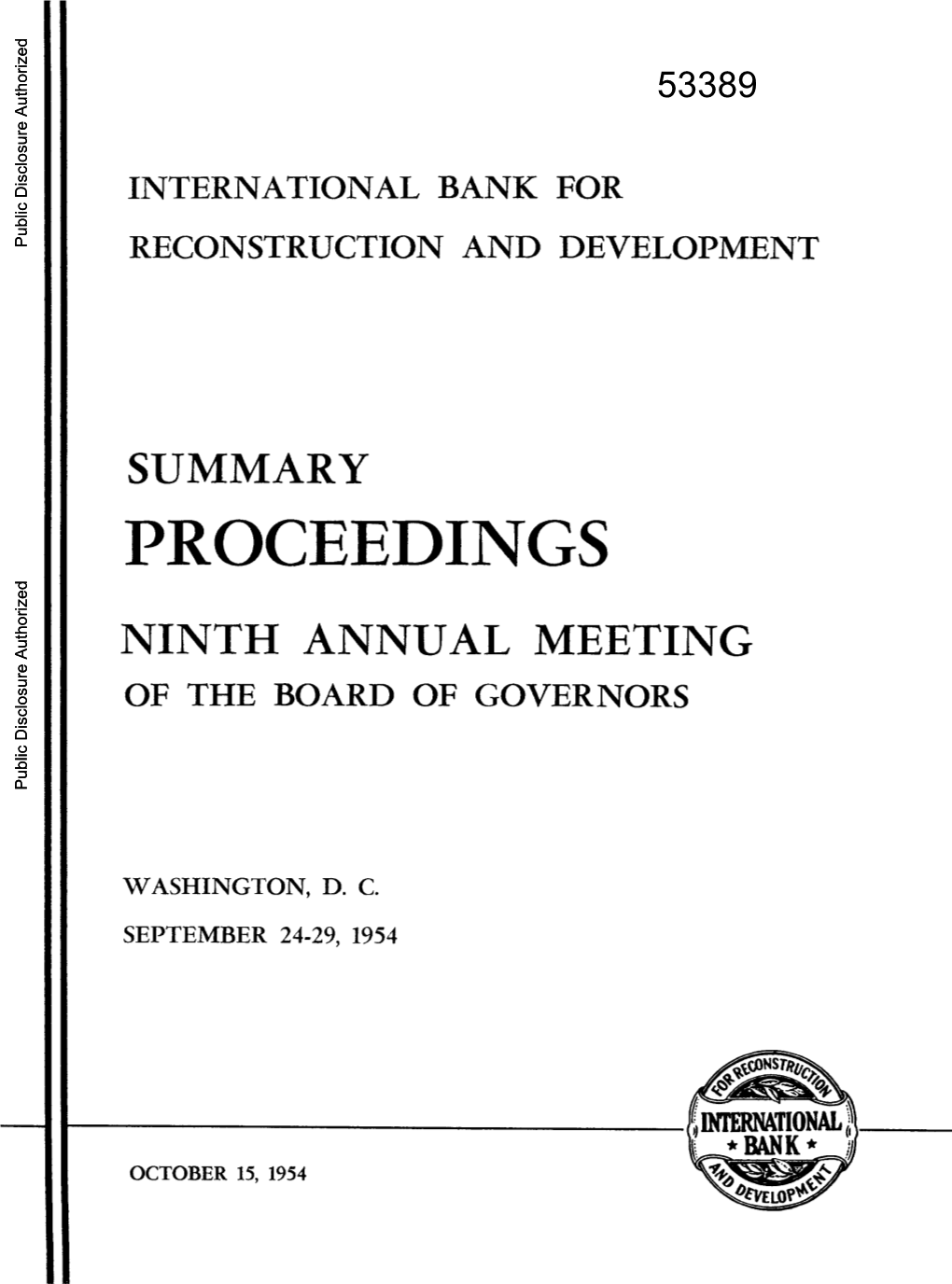 International Bank for Reconstruction and Development Summary Proceedings Ninth Annual Meeting of the Board of Governors