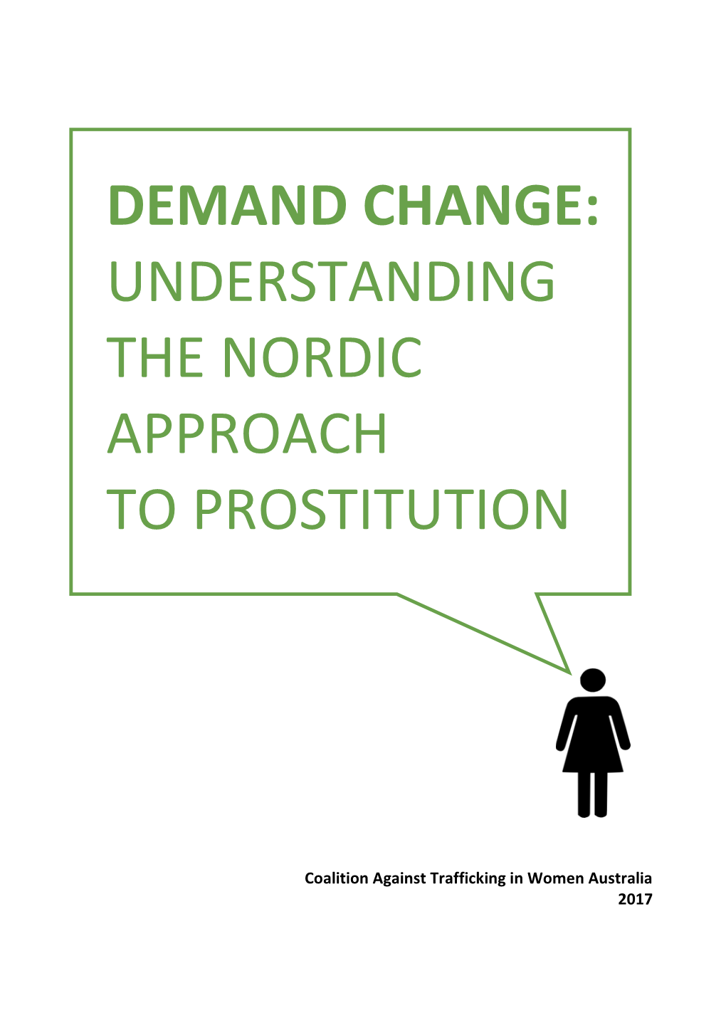 Understanding the Nordic Approach to Prostitution