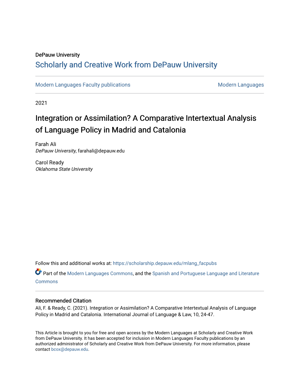 Integration Or Assimilation? a Comparative Intertextual Analysis of Language Policy in Madrid and Catalonia