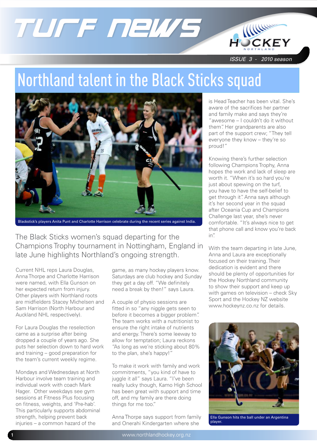 Northland Talent in the Black Sticks Squad