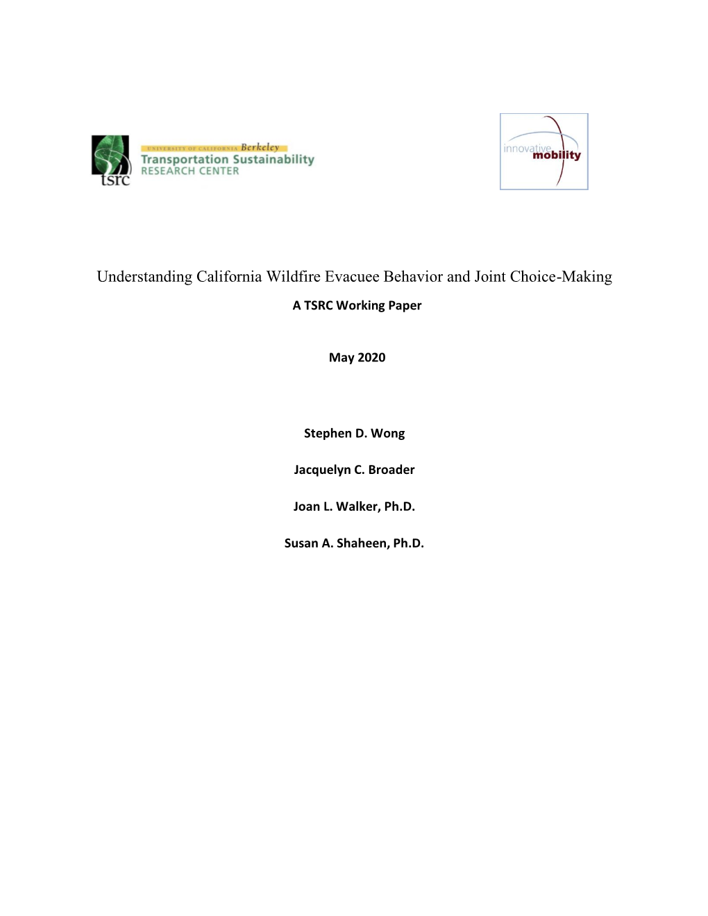 Understanding California Wildfire Evacuee Behavior and Joint Choice-Making